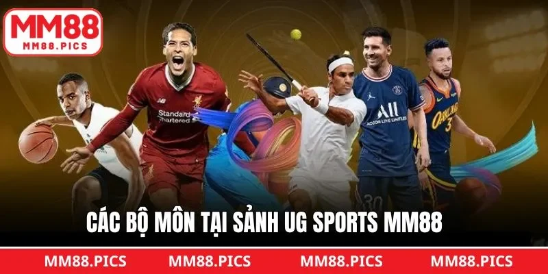 3 bộ môn thể thao nổi bật nhất tại MM88